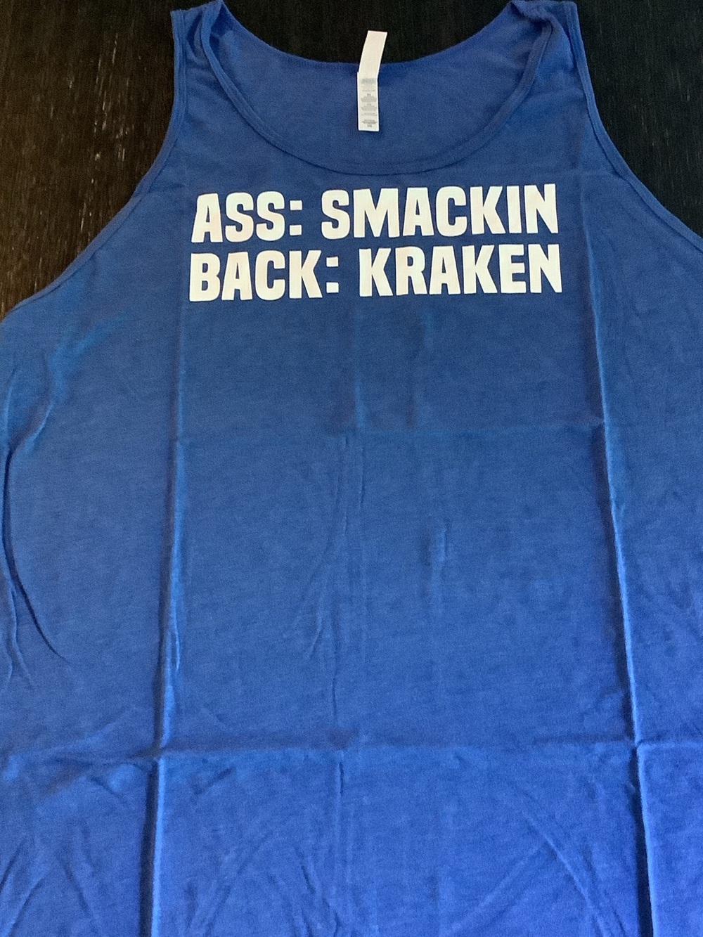 Ass: Smackin Back: Kraken 2XL Bella-Canvas Muscle Shirt